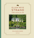 Ellen Keys Strand – Tidlös skönhet för alla