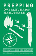 Prepping: Överlevnadshandboken