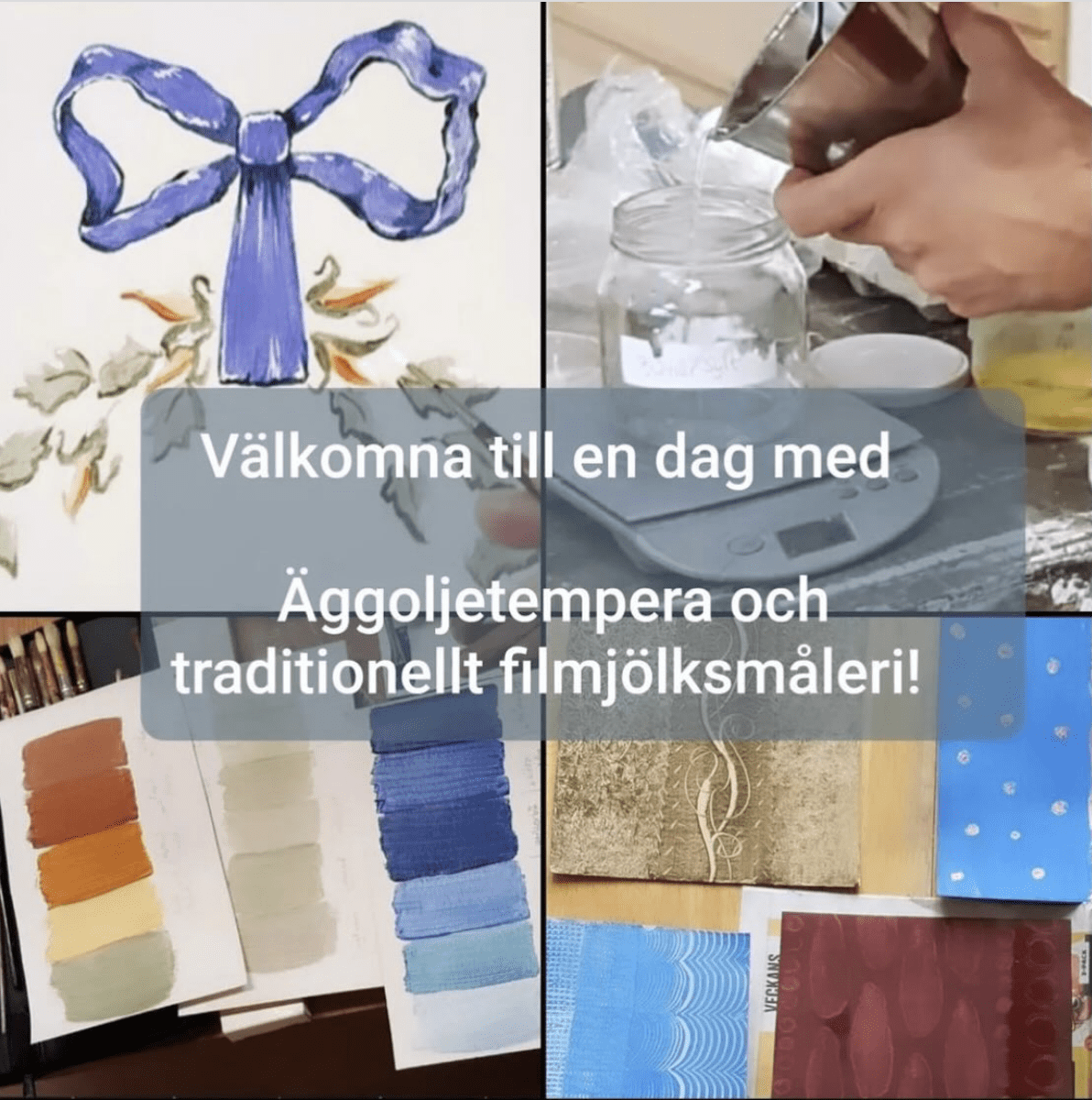 Kurs Äggoljetempera & traditionellt filmjölksmåleri