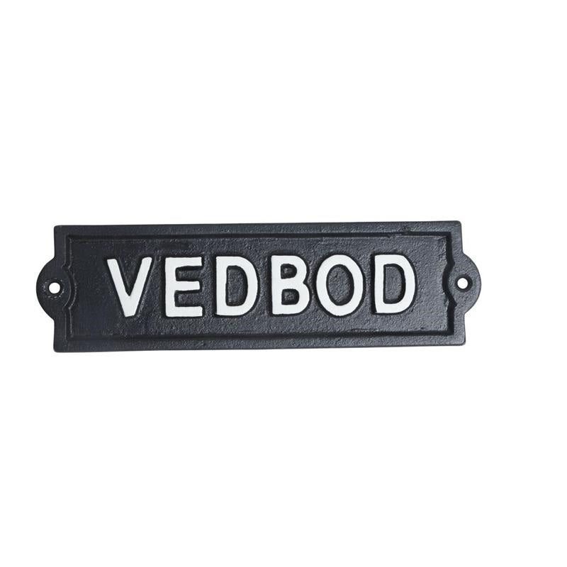 Skylt Vedbod 21x6 cm