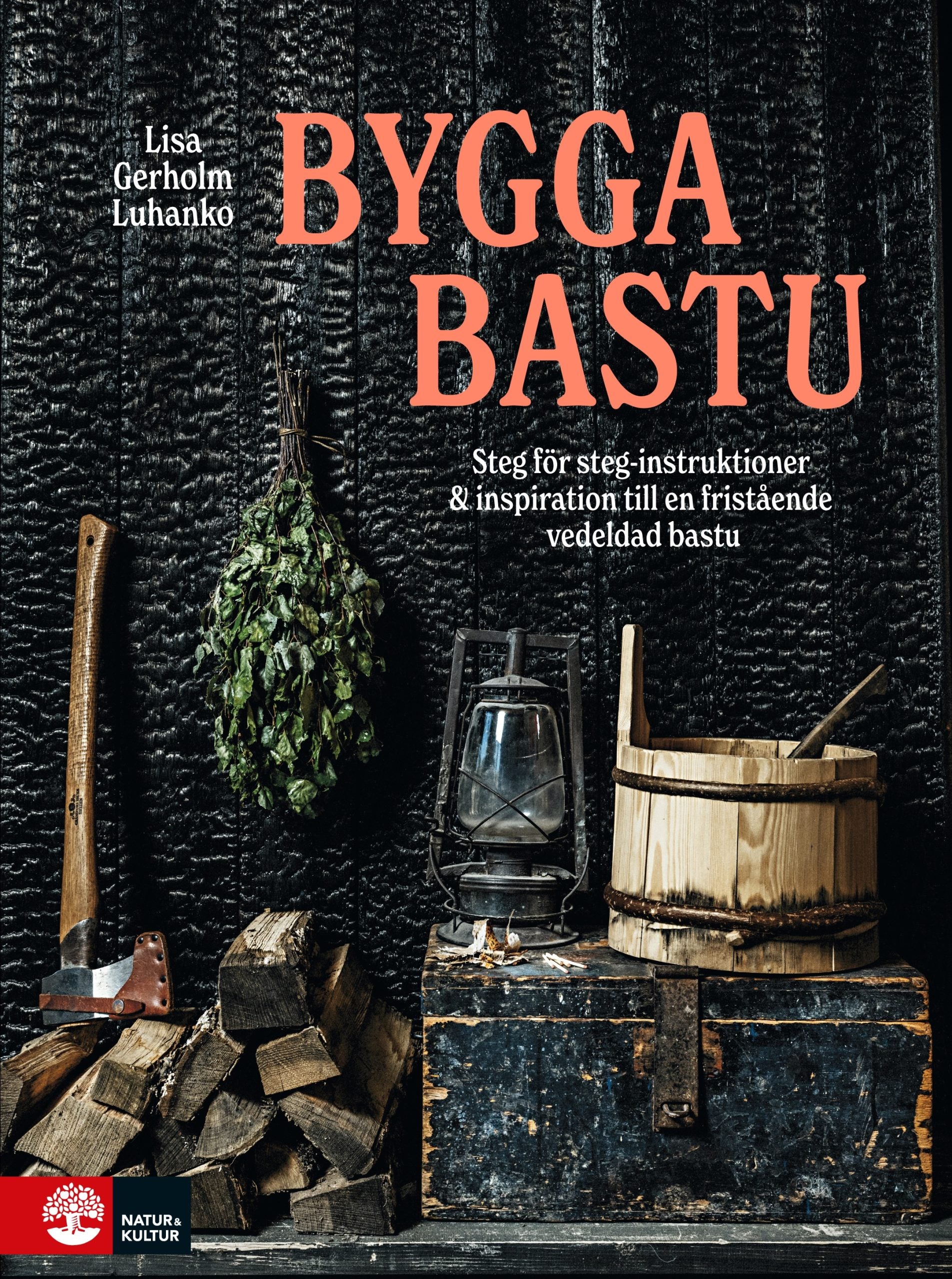 Bygga bastu: Steg för steg & bastuinspiration