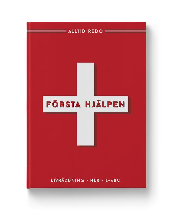 Alltid redo: Första hjälpen