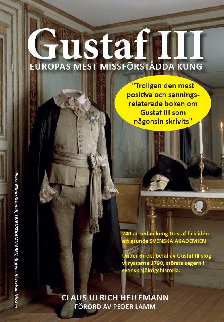 Gustaf III – Europas mest missförstådda kung