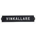 Skylt Vinkällare i gjutjärn