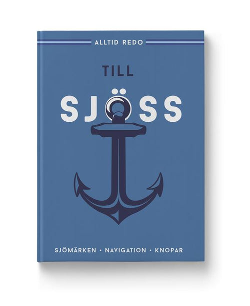 Alltid redo: Till sjöss