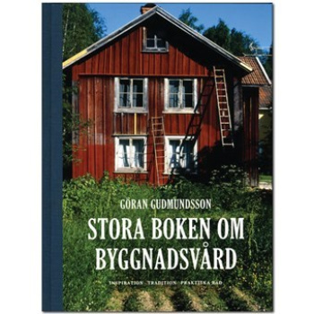 Stora boken om byggnadsvård Produktkategori: Böcker & Bilder. Köp hos Byggnadsvardskompaniet.se